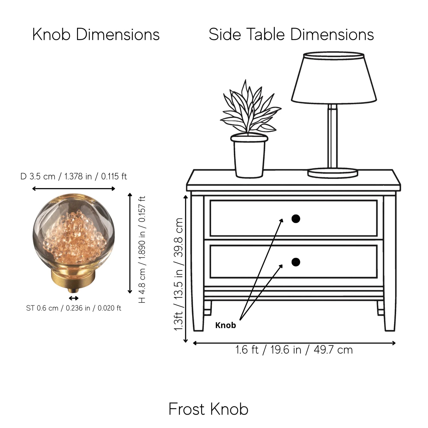 A dimension diagram showing the knob and side table measurements. On the left, &